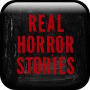 Real Horror Stories
