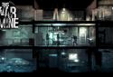 This War of Mine screenshot 6