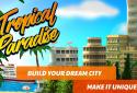Tropical Paradise: Island Town - City Building Sim screenshot 1