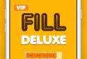 Fill Deluxe VIP screenshot 1