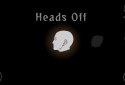 Heads Off screenshot 1