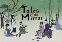 Tales of the Mirror screenshot 1